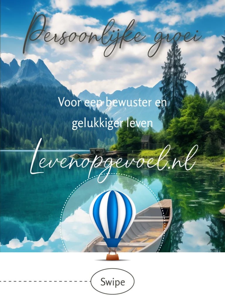 Rustig bergmeer met roeiboot en grote handgeschreven tekst: “Persoonlijke groei — Voor een bewuster en gelukkiger leven”. Onderaan klein logo/illustratie van luchtballon en website “Levenopgevoel.nl”.